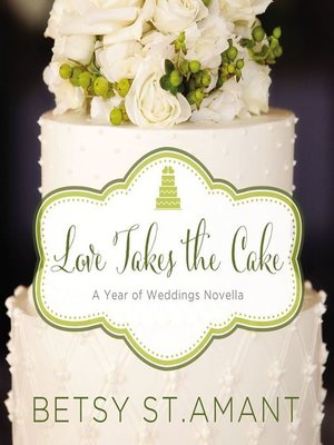 cover image of Love Takes the Cake